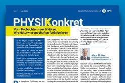 Die neue Ausgabe Physikkonkret beleuchtet die Methodik naturwissenschaftlicher Forschung. Copyright: © DPG / Gehlen