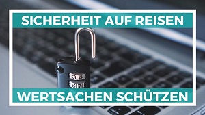 Digitale Sicherheit auf Reisen Symbolbild