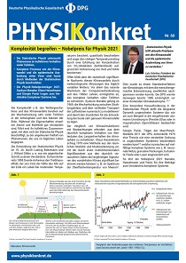 Ein Physikkonkret der Deutschen Physikalischen Gesellschaft würdigt den Nobelpreis für Physik 2021  © DPG