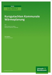 Cover: Kurzgutachten Kommunale Wärmeplanung  UBA (Herausgeber)