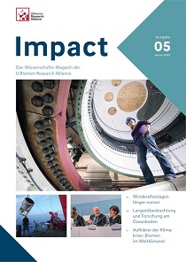 Impact. Das Wissenschafts-Magazin der U Bremen Research Alliance. Ausgabe 5  U Bremen Research Alliance
