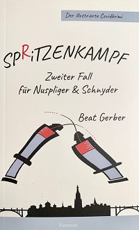 Zweiter Fall für Nuspliger & Schnyder