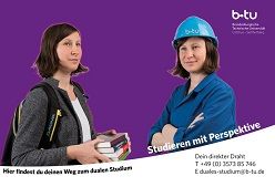 Banner für das duale Studium der BTU mit Kontaktdaten.  © BTU Cottbus - Senftenberg, Duales Studium