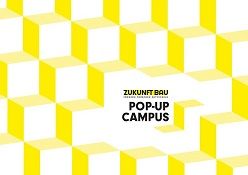 Hinter dem Pop-up-Campus steckt die Idee, Lösungswege für einen besseren Umgang mit Ressourcen im Bauwesen aufzuzeigen.  BBSR/Vagedes & Schmid