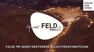 In Folge 8 des querFELDein-Podcast widmen sich die Moderatoren Julia Lidauer und Johann Neubert dem Thema Lichtverschmutzung.  NASA