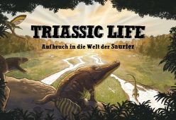 Illustration zur Ausstellung „Triassic Life – Aufbruch in die Welt der Saurier“ im Museum am Löwentor in Stuttgart Quelle: Joschua Knüppe, Daniel Zinser Copyright: SMNS