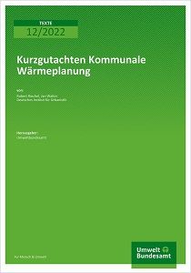 Cover: Kurzgutachten Kommunale Wärmeplanung  UBA (Herausgeber)